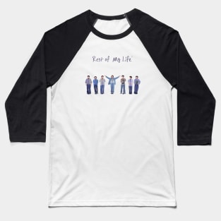 Rest of my life BTS Baseball T-Shirt